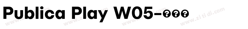 Publica Play W05字体转换